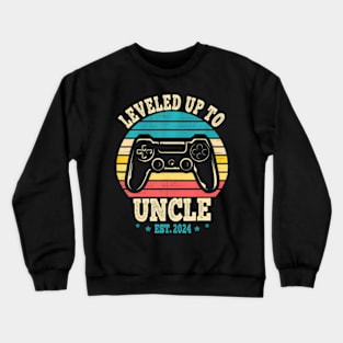 Leveled Up To Uncle 2024 Soon To Be  Video Gamer Uncle Crewneck Sweatshirt